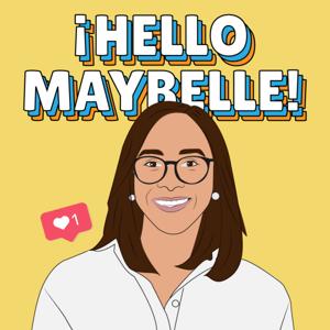 ¡Hello Maybelle!