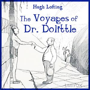 Voyages of Doctor Dolittle, The by Hugh Lofting (1886 - 1947)