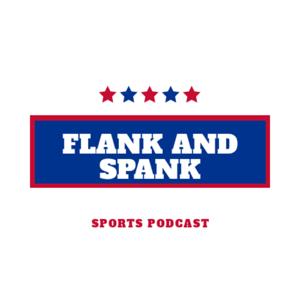 TheFlankAndSpankSportsPodcast