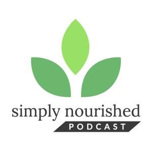 Simply Nourished Podcast
