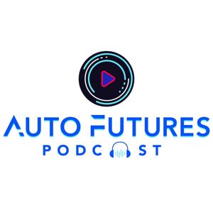 Auto Futures Podcast