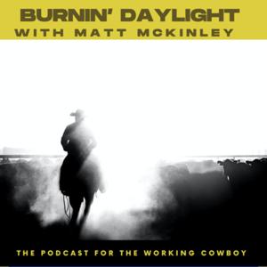Burnin’ Daylight by Matt McKinley