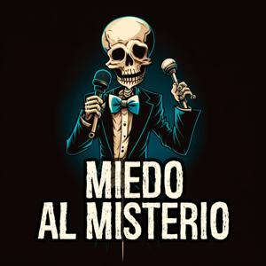 Miedo al Misterio