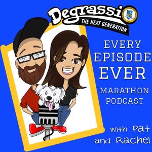 The Degrassi Every Episode Ever Marathon Podcast by Pat and Rachel