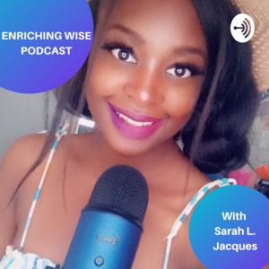 Enriching Wise Podcast