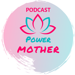 Metodo Power Mother - Podcast