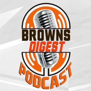 Browns Digest Podcast