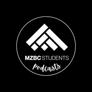 MZBC Students Podcast