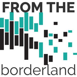 Letters From The Borderland