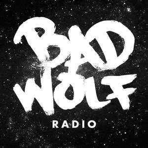 Bad Wolf Radio: A Doctor Who Podcast by Doctor Who