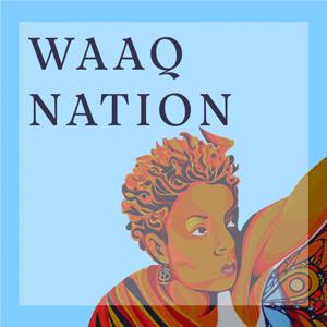 waaqnation's podcast