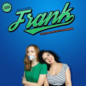 FRANK the Podcast