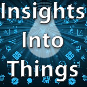 Insights Into Things (Audio)