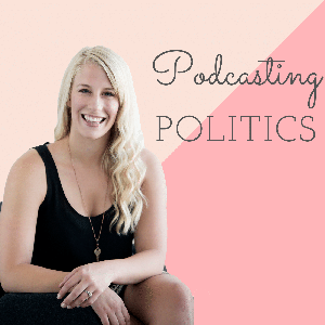 Podcasting Politics