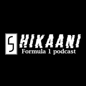 SHIKAANI - Formula 1 podcast by Shikaani