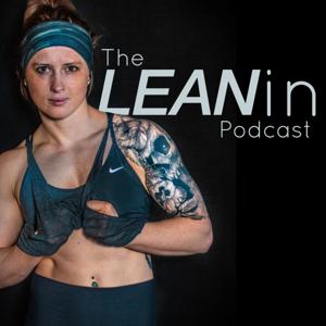 The Lean In Podcast