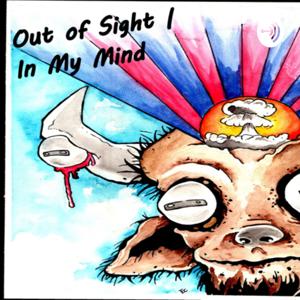 Out of Sight | In My Mind