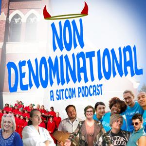 Non Denominational by Matthew Hribar, Blaze Pratt, Karyn Adams and Kelsey Shawgo