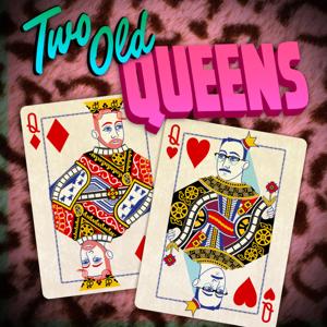 Two Old Queens by John Flynn & Mark Rennie