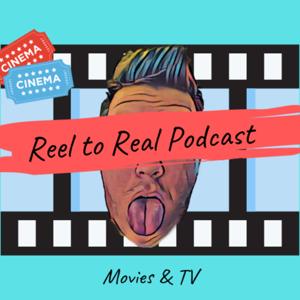 Reel to Real Podcast