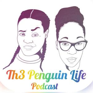 Th3penguinlife Podcast