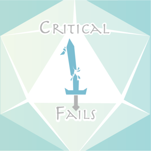 Critical Fails