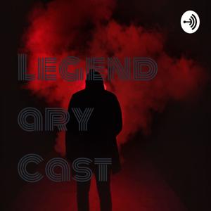 Legendary Cast