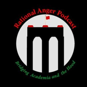 Rational Anger Podcast