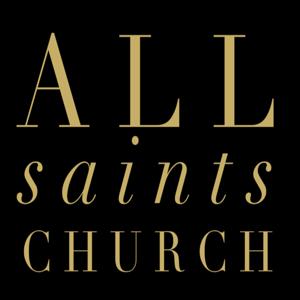 All Saints Church Sermons