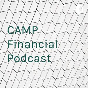 CAMP Financial Podcast