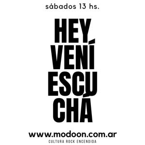 Hey, vení, escuchá