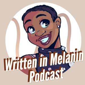 Written In Melanin by C. M. Lockhart