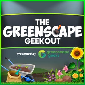 Greenscape Geekout