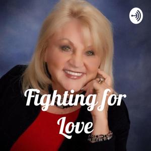 Fighting for Love