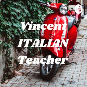 Vincent ITALIAN Teacher by Vincent Italian Teacher