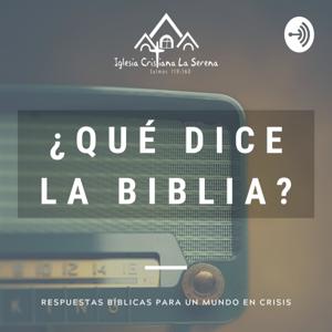 ¿Qué dice la Biblia?