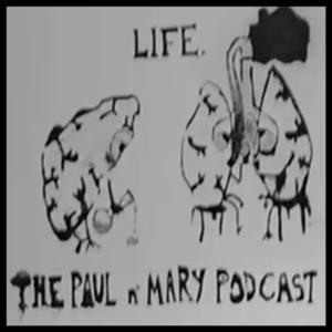 Paul N’ Mary Podcast