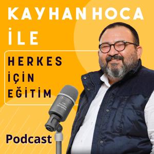 Kayhan hocayla herkes için eğitim