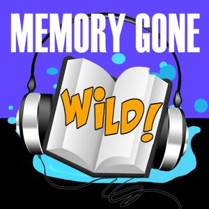 Memory Gone Wild