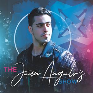 The Juan Angulo's Show