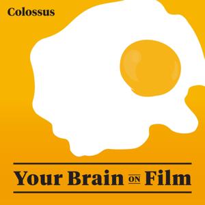 Your Brain on Film