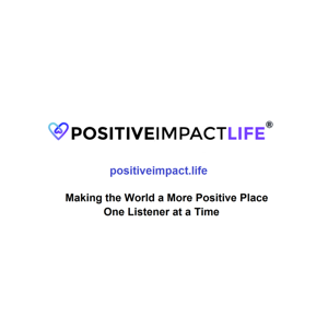 PositiveImpact® Life