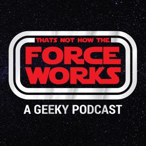 That's Not How The Force Works