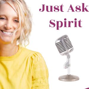 Just Ask Spirit