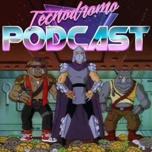 Tecnodromo Podcast