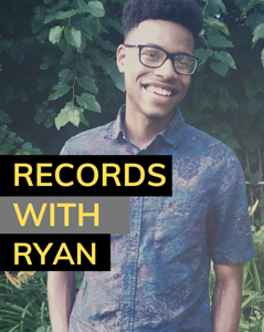 Records with Ryan