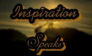 Inspiration Speaks w/ Miss Unik