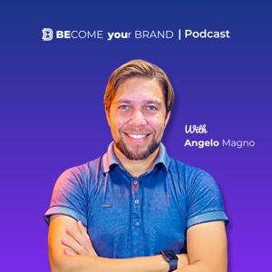 Angelo Magno | BECOME your BRAND