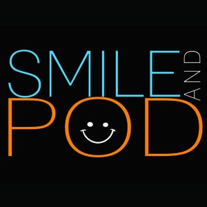 Smile And Pod