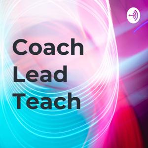 Coach Lead Teach